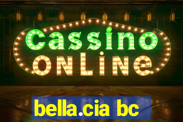 bella.cia bc